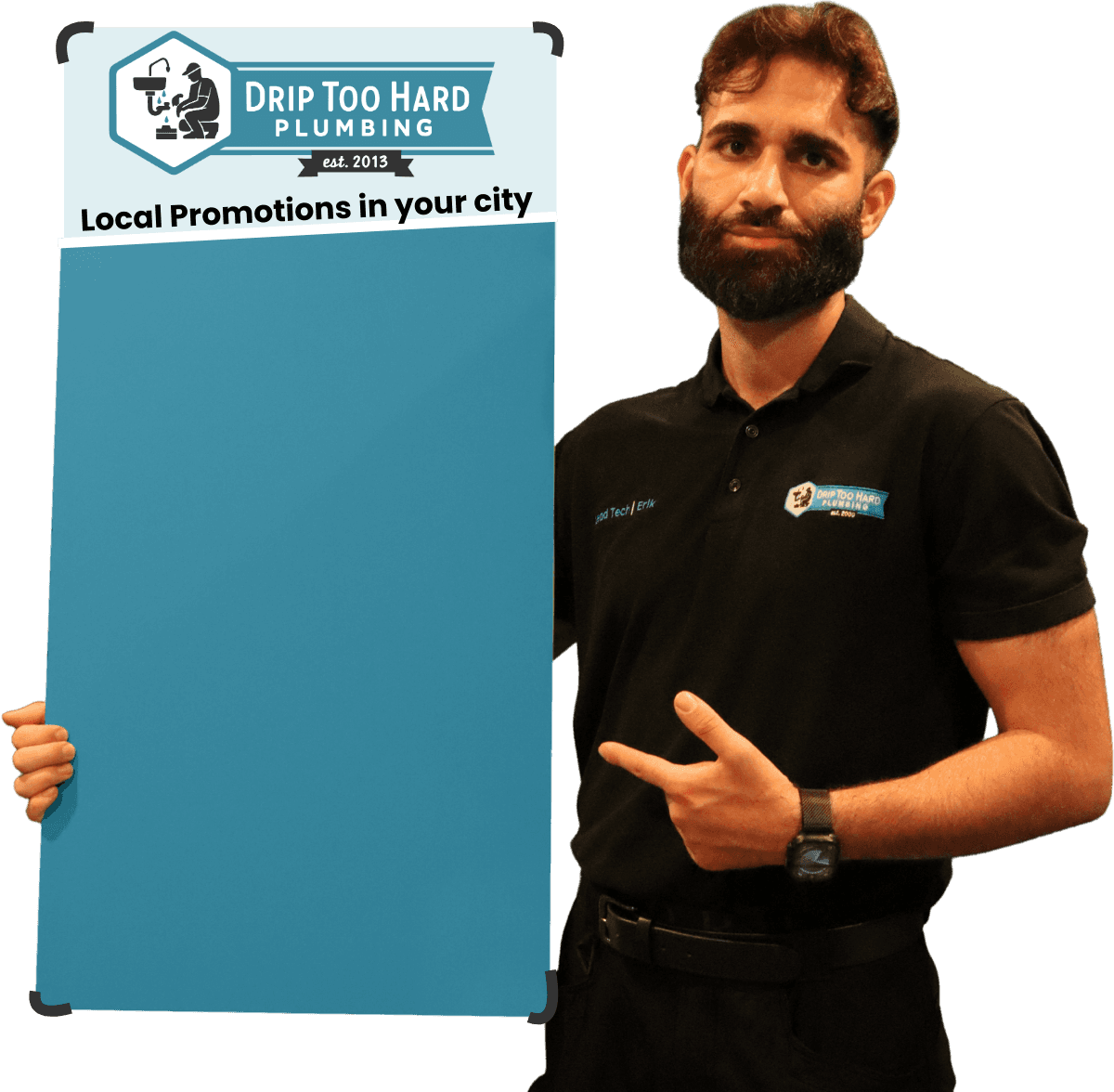 Plumber holding service area promo boards